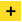 +